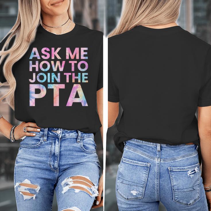Ask Me How To Join PTA Crew Parent Teacher Matching School Women's T-Shirt, funny design Ask Me How To Join PTA Crew Parent Teacher Matching School Women's T-Shirt, funny design