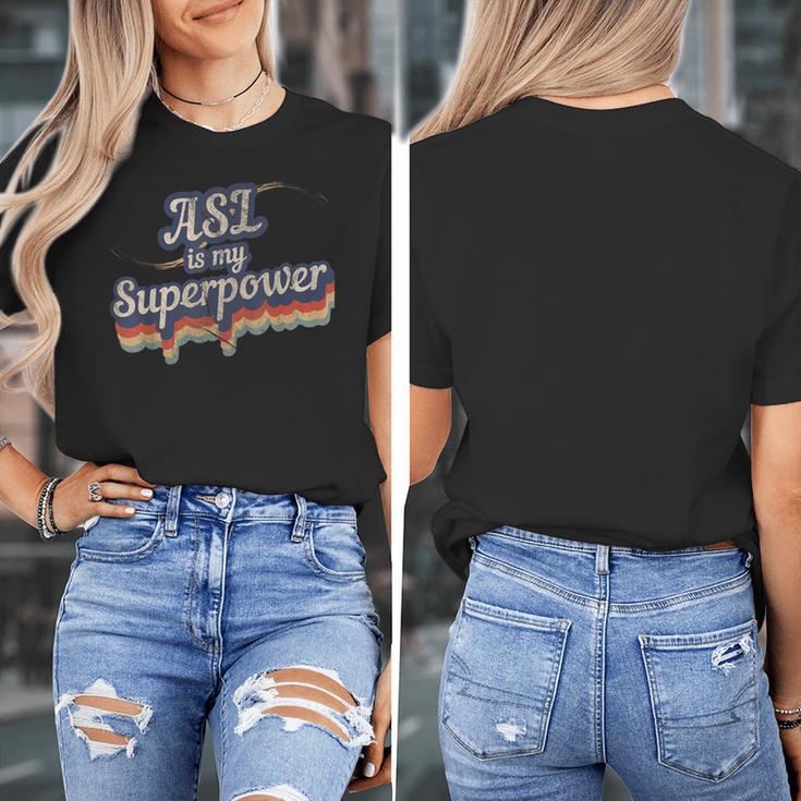 ASL Is My Superpower ASL Teacher Shirt T-Shirt Women's T-Shirt, funny design ASL Is My Superpower ASL Teacher Shirt T-Shirt Women's T-Shirt, funny design