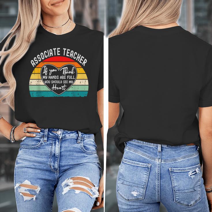Associate Teacher If You Think My Hands Are Full Women's T-Shirt, funny design Associate Teacher If You Think My Hands Are Full Women's T-Shirt, funny design