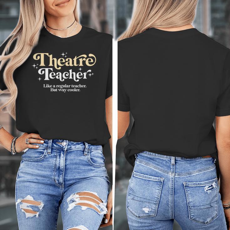 Theatre Teacher Back To School Essential Must Have Women's T-Shirt, funny design Theatre Teacher Back To School Essential Must Have Women's T-Shirt, funny design