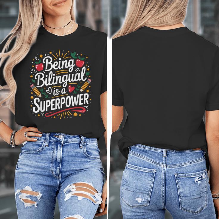 Being Bilingual Is A Superpower ESL Teacher School Women's T-Shirt, Esl Teacher Gifts, funny design