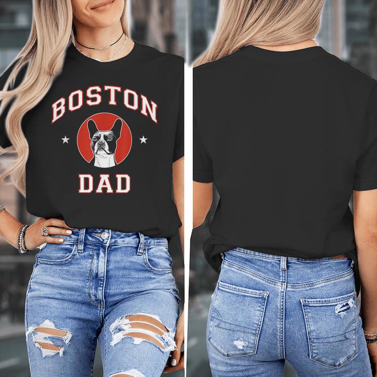Boston Terrier Dad Dog Father For Men Women Kids Women's T-Shirt, Couple Gifts, Boston Terrier Dad Gifts, funny design