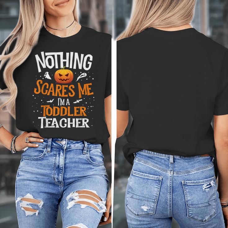 You Cannot Scare Me I'm An Toddler Teacher Halloween Men Women Kids Women's T-Shirt, funny design You Cannot Scare Me I'm An Toddler Teacher Halloween Men Women Kids Women's T-Shirt, funny design