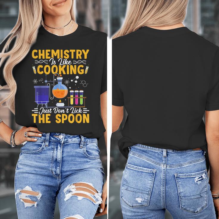 Chemistry Is Like Cooking Science Teacher Student Women's T-Shirt, Science Teacher Gifts, funny design