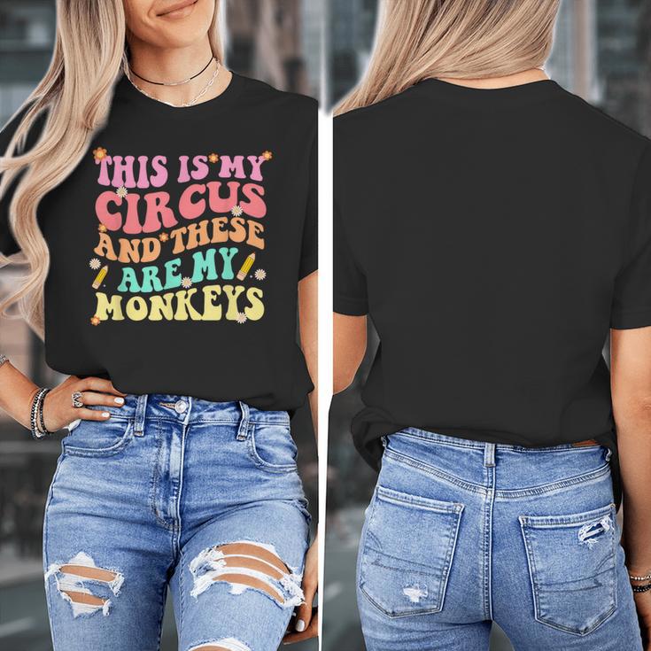 This Is My Circus And These Are My Monkeys School Teacher Women's T-Shirt, funny design This Is My Circus And These Are My Monkeys School Teacher Women's T-Shirt, funny design