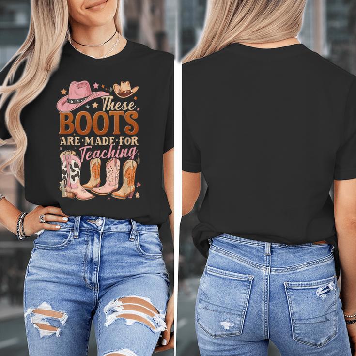 Cowboy Teacher These Boots Are Made-For Teaching School Women's T-Shirt, funny design Cowboy Teacher These Boots Are Made-For Teaching School Women's T-Shirt, funny design