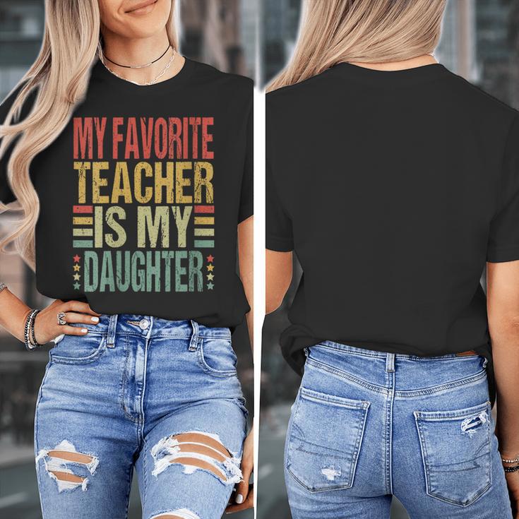 Dad My Favorite Teacher Is My Daughter Proud Daddy Women's T-Shirt, Couple Gifts, funny design