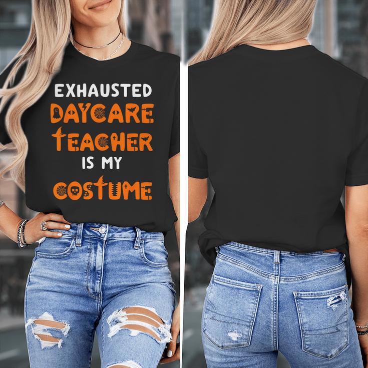 Daycare Teacher Halloween Costume Tired Day Care Shirt Women's T-Shirt, funny design Daycare Teacher Halloween Costume Tired Day Care Shirt Women's T-Shirt, funny design