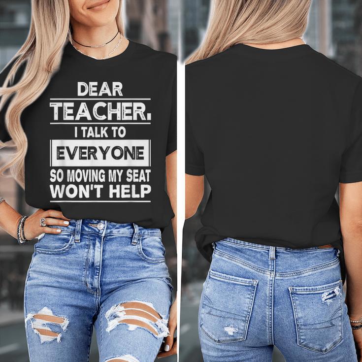 Dear Teacher i Talk To Everyone Funny Back To School Women's T-Shirt, funny design