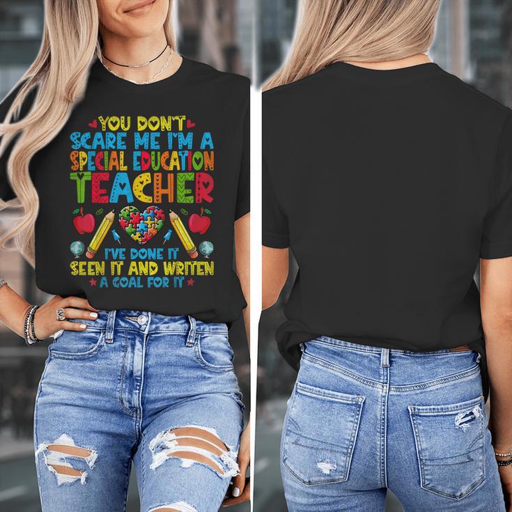 You Don't Scare Me I'm A Special Education Teacher SPED Women's T-Shirt, funny design You Don't Scare Me I'm A Special Education Teacher SPED Women's T-Shirt, funny design