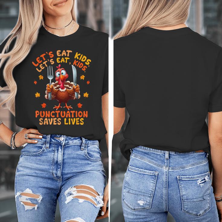 Eat Kids Punctuation Saves Lives Thanksgiving Turkey Teacher Women's T-Shirt, funny design