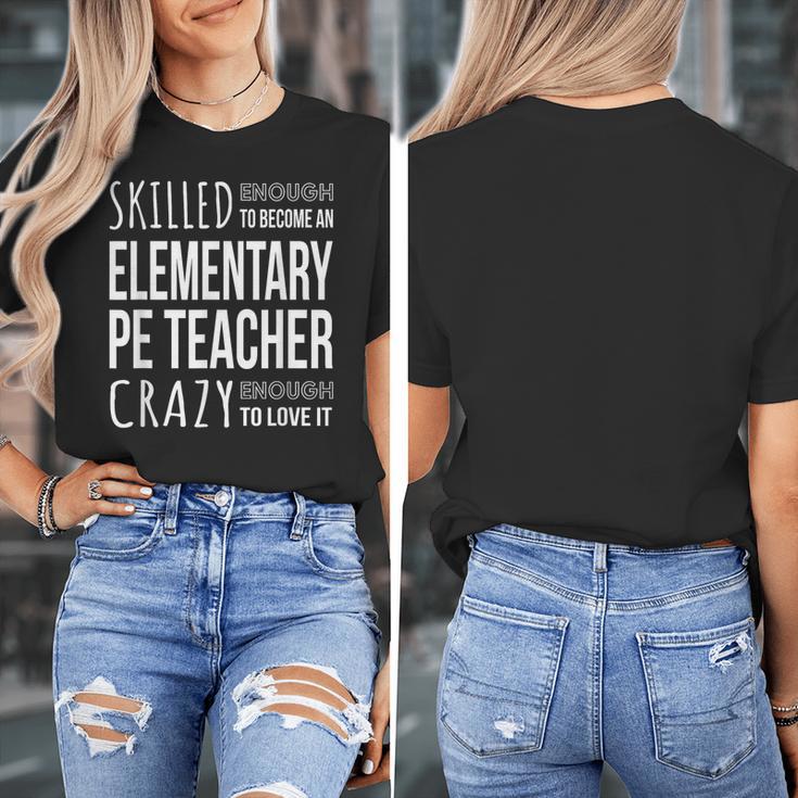 Elementary PE Teacher Tshirt Appreciation Women's T-Shirt, Pe Teacher Gifts, funny design Elementary PE Teacher Tshirt Appreciation Women's T-Shirt, Pe Teacher Gifts, funny design