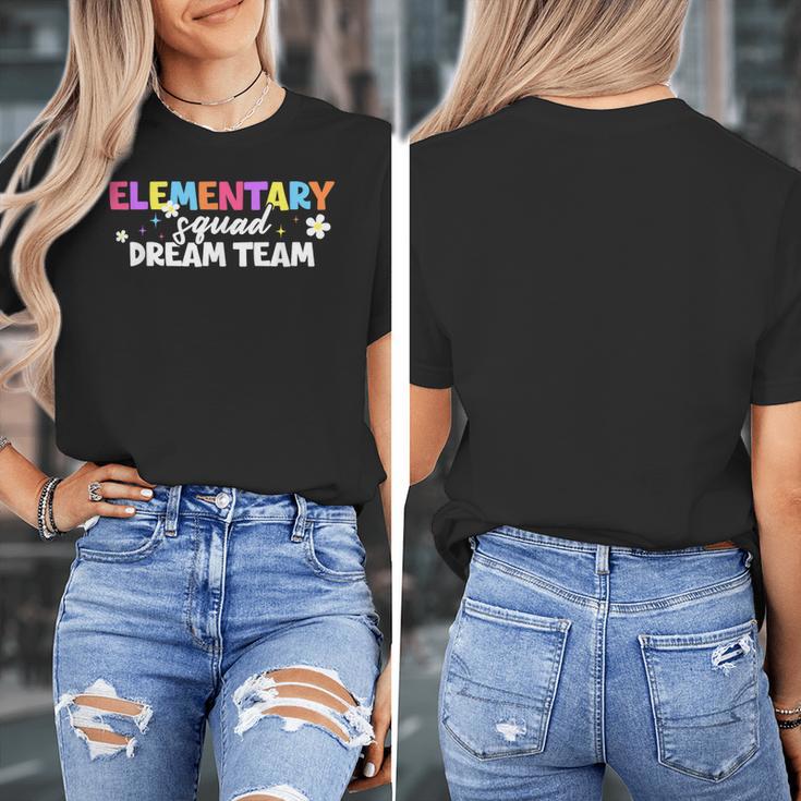 Elementary Squad Dream Team Teacher Student Back To School Women's T-Shirt, funny design