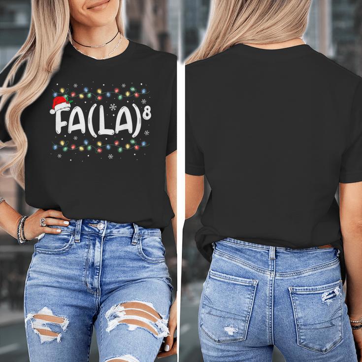 FA LA8 Christmas Santa Fa La Math Teacher Men Women Women's T-Shirt, funny design FA LA8 Christmas Santa Fa La Math Teacher Men Women Women's T-Shirt, funny design
