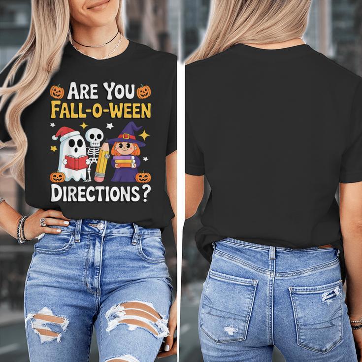 Are You Fall O Ween Directions Halloween Teacher Ghost Women's T-Shirt, funny design Are You Fall O Ween Directions Halloween Teacher Ghost Women's T-Shirt, funny design
