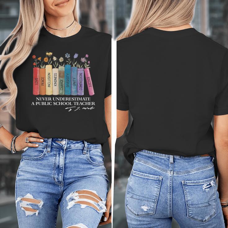 Floral Books Never Underestimate A Public School Teacher Women's T-Shirt, funny design Floral Books Never Underestimate A Public School Teacher Women's T-Shirt, funny design