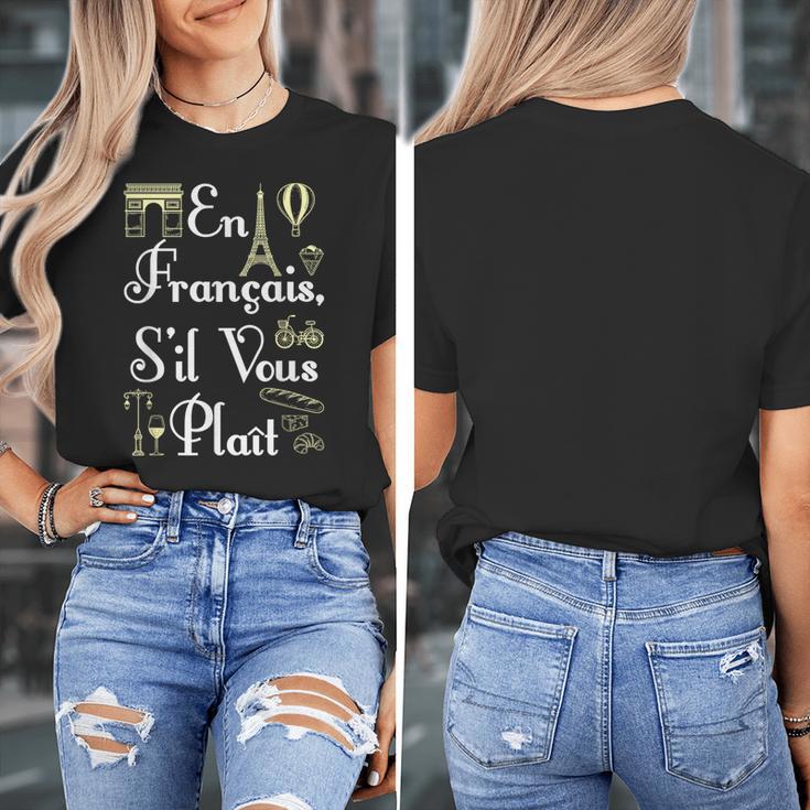 French Teacher En Francais S'Il Vous Plait End Of Year Women's T-Shirt, funny design French Teacher En Francais S'Il Vous Plait End Of Year Women's T-Shirt, funny design