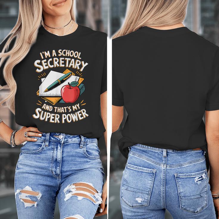 Front Office Teacher Admin Mother I'm A School Secretary Women's T-Shirt, funny design