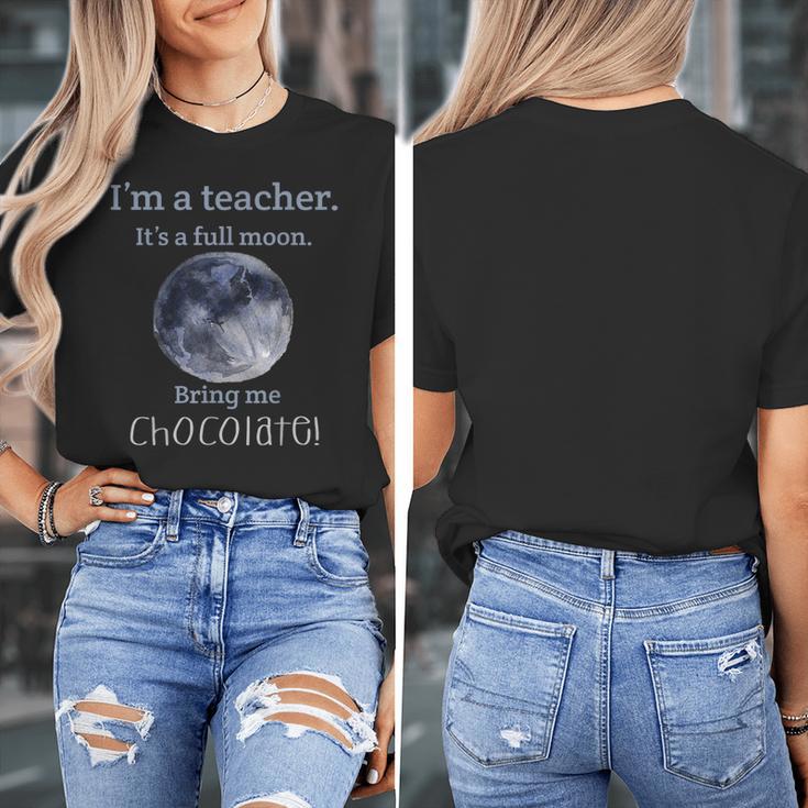 Full Moon Teacher Humor For Men Women Girls Kids Women's T-Shirt, funny design Full Moon Teacher Humor For Men Women Girls Kids Women's T-Shirt, funny design