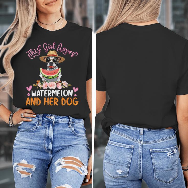 This Girl Loves Watermelon And Her Boston Terrier Dog Mother Women's T-Shirt, funny design