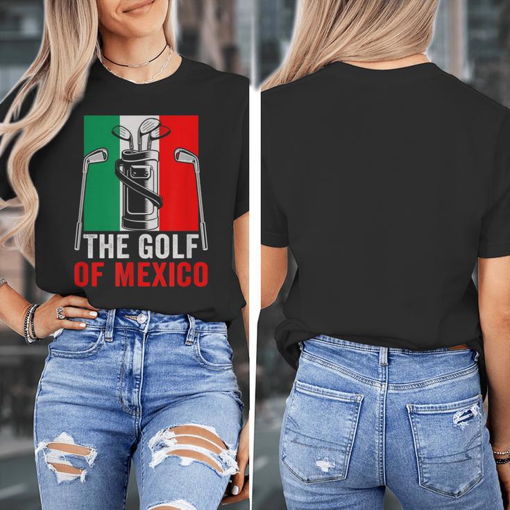 The Golf Of Mexico Golf Player Golf Teacher Golfer For Men Women Women's T-Shirt, funny design