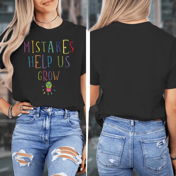 Growth Mindset Shirt For Teacher Mistakes Help Us Grow Women's T-Shirt, funny design