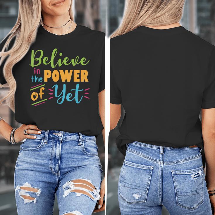 Growth Mindset Teacher Believe In The Power Of Yet Women's T-Shirt, funny design Growth Mindset Teacher Believe In The Power Of Yet Women's T-Shirt, funny design