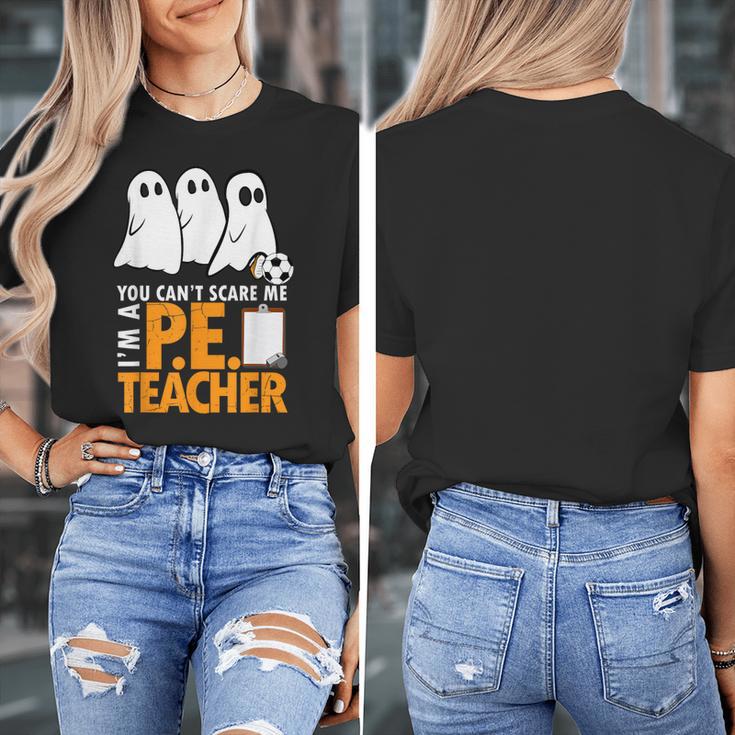 Halloween PE Teacher Shirt Can't Scare Me Women's T-Shirt, Pe Teacher Gifts, funny design Halloween PE Teacher Shirt Can't Scare Me Women's T-Shirt, Pe Teacher Gifts, funny design