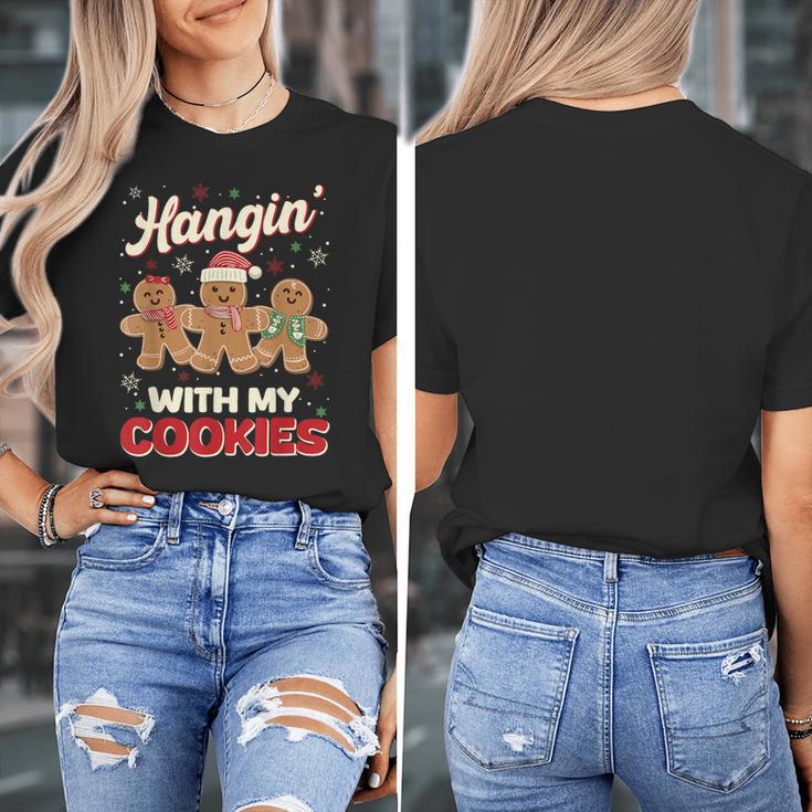 Hangin With My Cookies Gingerbread Man Xmas Teacher Women's T-Shirt, funny design Hangin With My Cookies Gingerbread Man Xmas Teacher Women's T-Shirt, funny design