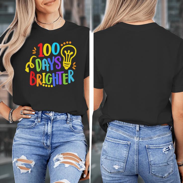 Happy 100th Day Of School 100 Days Brighter Girls Teacher Women's T-Shirt, funny design