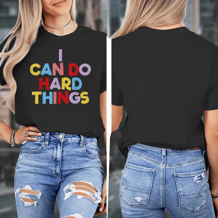 I Can Do Hard Things Teacher Inspiration Do Hard Things Women's T-Shirt, funny design