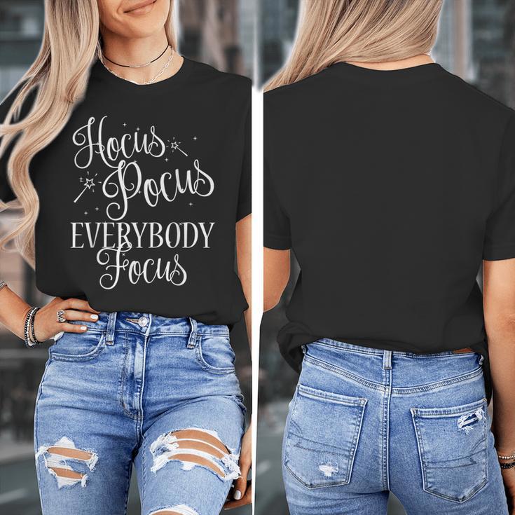 Hocus Pocus Everybody Focus Teacher Halloween Shirt Women's T-Shirt, funny design Hocus Pocus Everybody Focus Teacher Halloween Shirt Women's T-Shirt, funny design