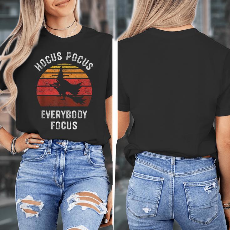 Hocus Pocus Everybody Focus Witch Halloween Teacher Women Women's T-Shirt, funny design Hocus Pocus Everybody Focus Witch Halloween Teacher Women Women's T-Shirt, funny design