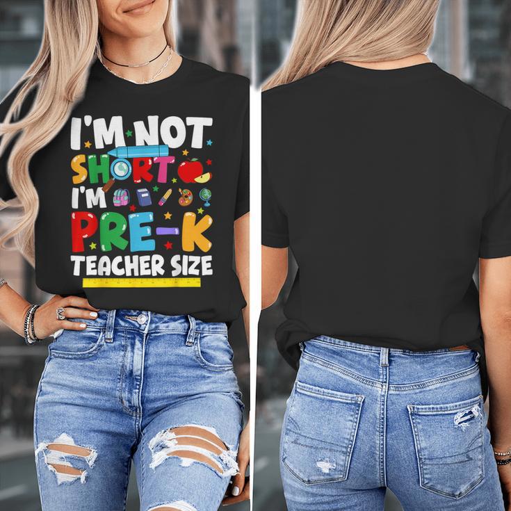 I'm Not Short I'm Pre-K Teacher Size Back To School Teacher Women's T-Shirt, funny design