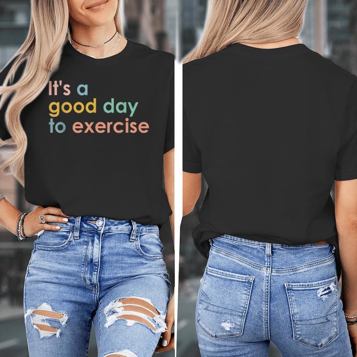 It's A Good Day To Exercise PE Teacher Gym Exercise For Men Women Women's T-Shirt, Pe Teacher Gifts, funny design It's A Good Day To Exercise PE Teacher Gym Exercise For Men Women Women's T-Shirt, Pe Teacher Gifts, funny design