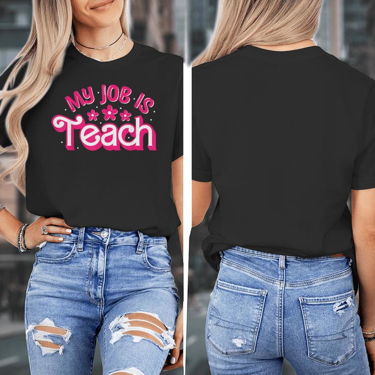 My Job Is Teach Pink Retro Female Teacher Life Women Women's T-Shirt, funny design My Job Is Teach Pink Retro Female Teacher Life Women Women's T-Shirt, funny design
