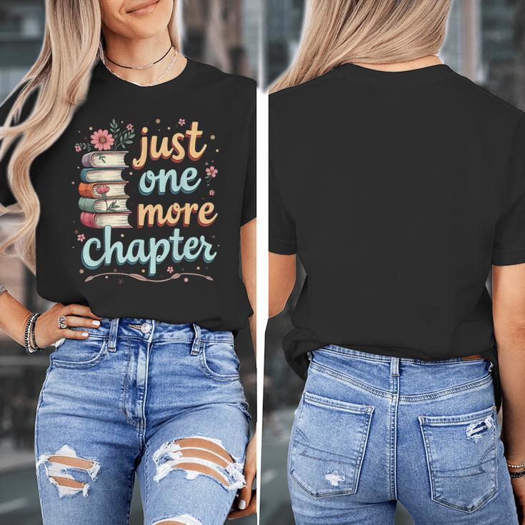 Just One More Chapter Book Reading Floral Teacher Book Lover Women's T-Shirt, funny design