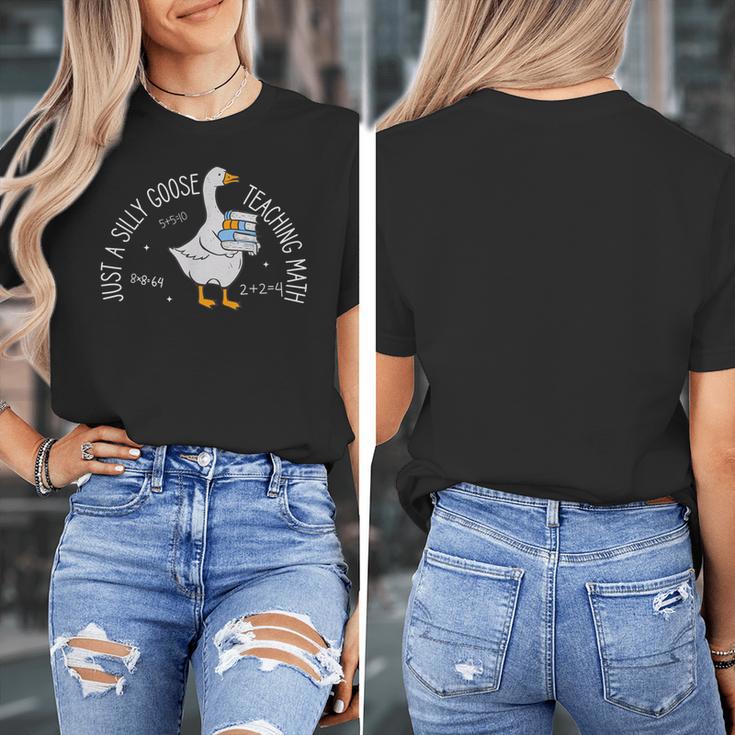 Just A Silly Goose Teaching Math Teacher Back To School Women's T-Shirt, funny design Just A Silly Goose Teaching Math Teacher Back To School Women's T-Shirt, funny design