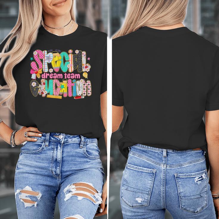 Kids Back To School Teachers Special Education Dream Team Women's T-Shirt, funny design