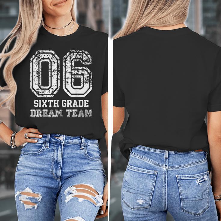 Kids Hello Sixth Back To School 6th Grade Dream Team Teacher Women's T-Shirt, funny design Kids Hello Sixth Back To School 6th Grade Dream Team Teacher Women's T-Shirt, funny design