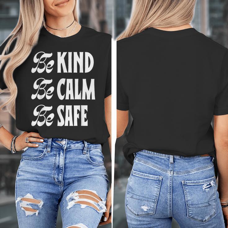 Be Kind Be Calm Be Safe Awareness For Teachers For Men Women Kids Women's T-Shirt, funny design Be Kind Be Calm Be Safe Awareness For Teachers For Men Women Kids Women's T-Shirt, funny design