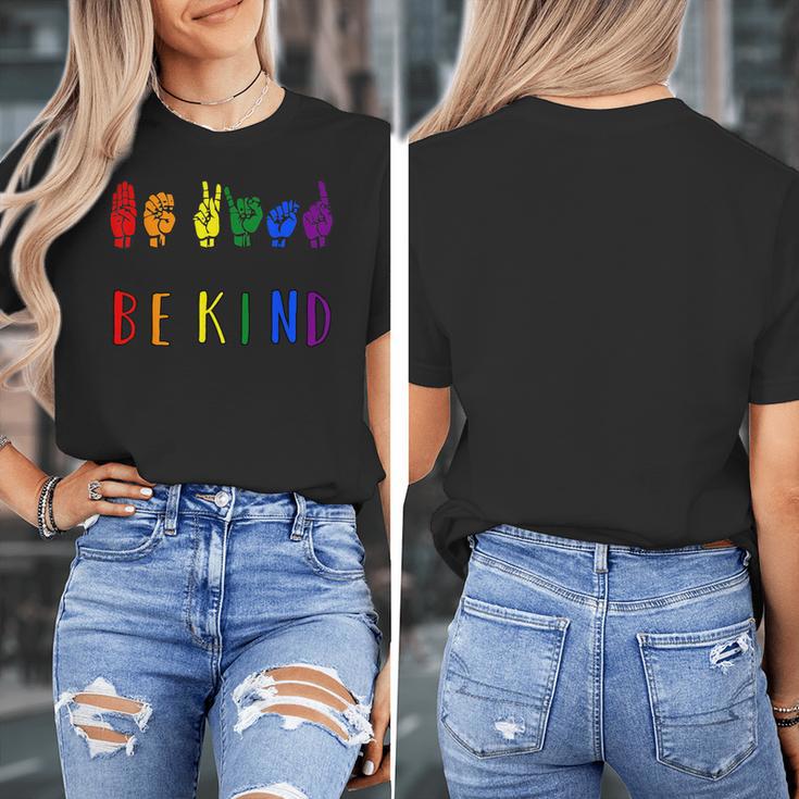 Be Kind Pride Sign Language Rainbow Teachers Interpreter ASL Women's T-Shirt, funny design Be Kind Pride Sign Language Rainbow Teachers Interpreter ASL Women's T-Shirt, funny design