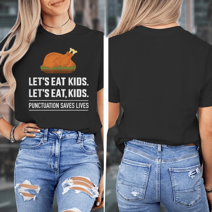 Let's Eat Kids Grammar For Thanksgiving Teacher Women's T-Shirt, funny design Let's Eat Kids Grammar For Thanksgiving Teacher Women's T-Shirt, funny design
