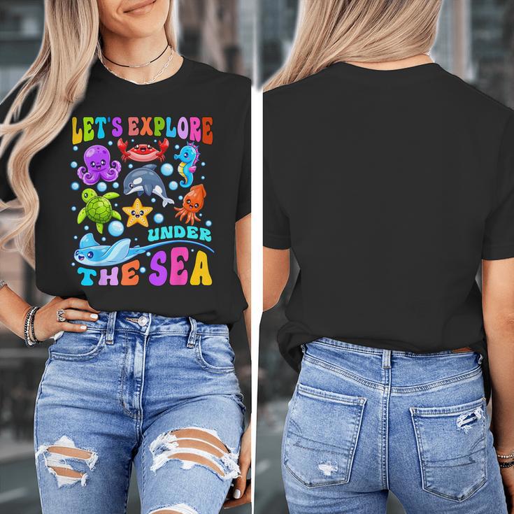 Let's Explore Under The Sea Back To School Student Teacher Women's T-Shirt, funny design Let's Explore Under The Sea Back To School Student Teacher Women's T-Shirt, funny design