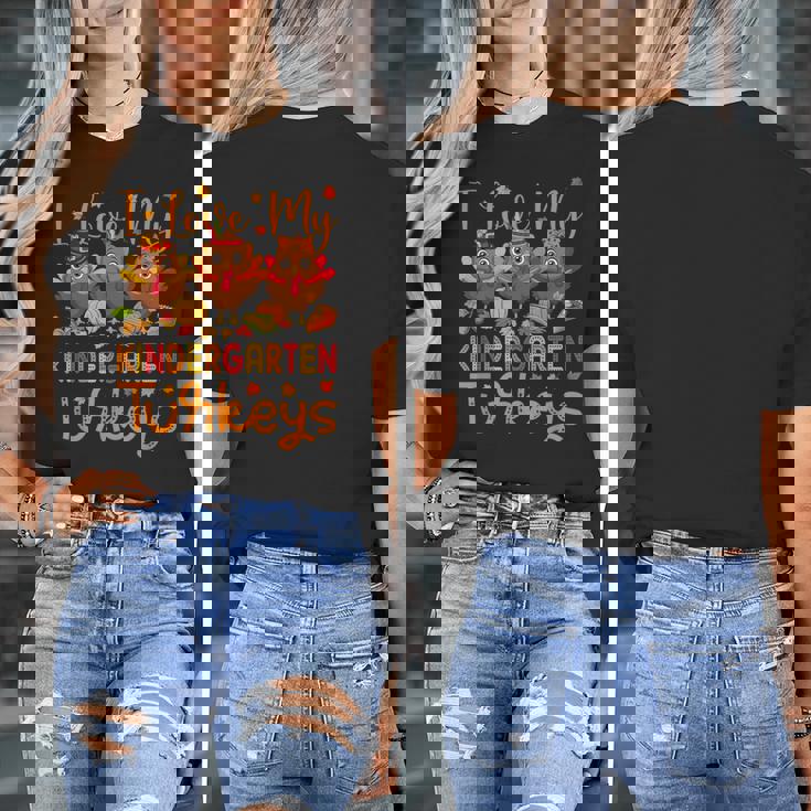 I Love My Kindergarten Turkeys Thanksgiving Teacher Students Women&#x27;s T-Shirt, funny design