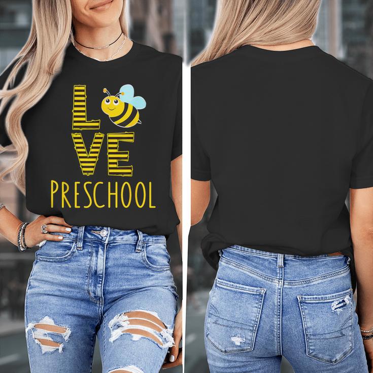Love Preschool Back To School Yellow Bee Preschool Teacher For Men Women Girls Kids Women's T-Shirt, funny design
