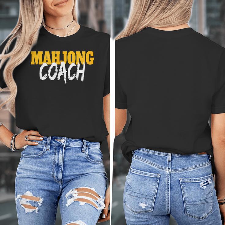 Mahjong Coach Coaching Trainer Teacher Women's T-Shirt, funny design