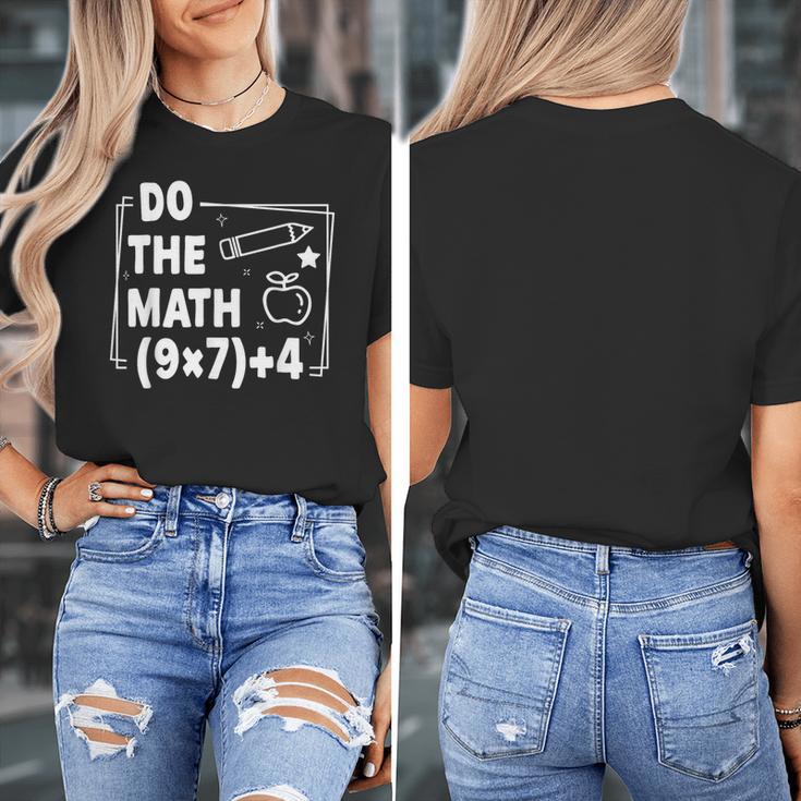Do The Math 67 Meme PEMDAS Elementary Teacher Joke Women's T-Shirt, funny design Do The Math 67 Meme PEMDAS Elementary Teacher Joke Women's T-Shirt, funny design