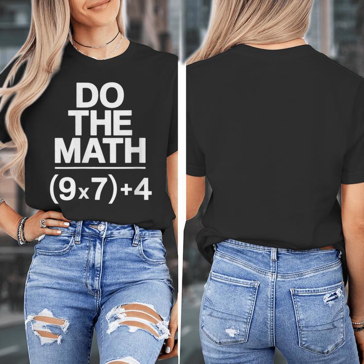 Do The Math Equation Thanksgiving Teacher 67 Six Seven 6 7 Women's T-Shirt, funny design