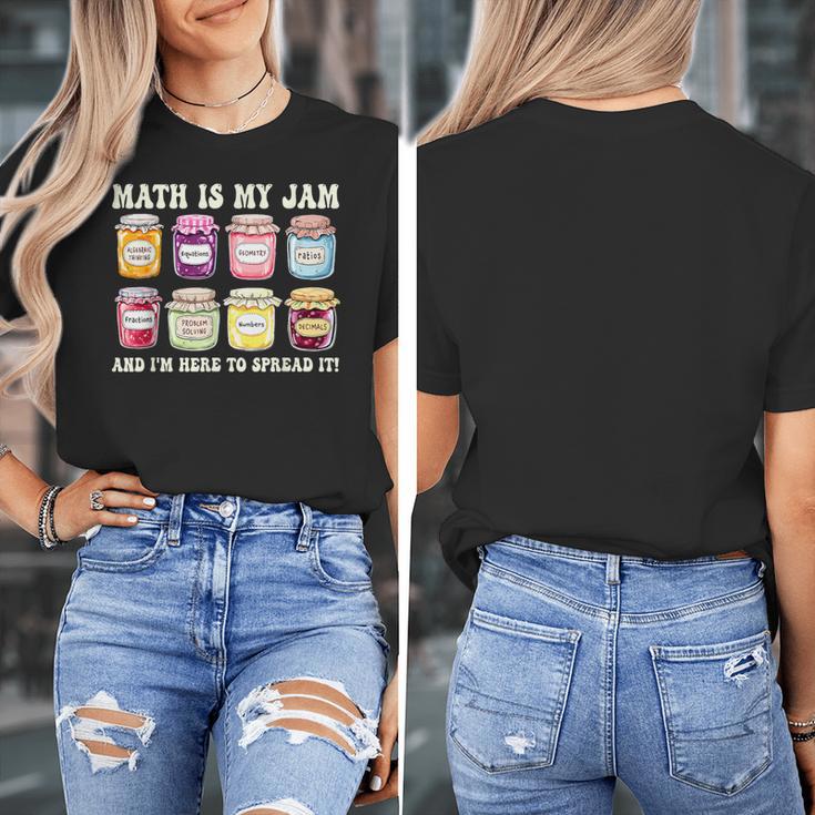 Math Is My Jam And Im Here To Spread It Math Teacher Women's T-Shirt, funny design Math Is My Jam And Im Here To Spread It Math Teacher Women's T-Shirt, funny design